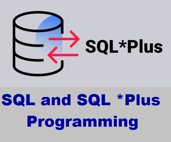 เปิดอบรมหลักสูตร Oracle Database : SQL and SQL *Plus Programming