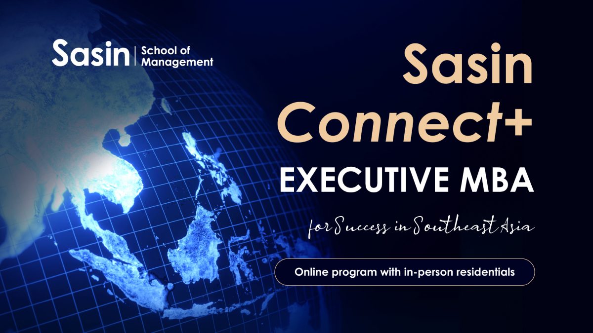 ศศินทร์เปิดหลักสูตรใหม่ EMBA ออนไลน์ “Sasin Connect+ Executive MBA”