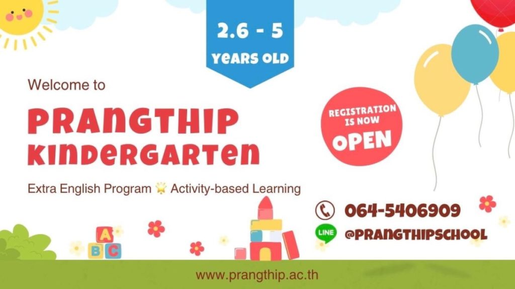 Prangthip Kindergarten where your kids can PLEARN (Play + Learn)